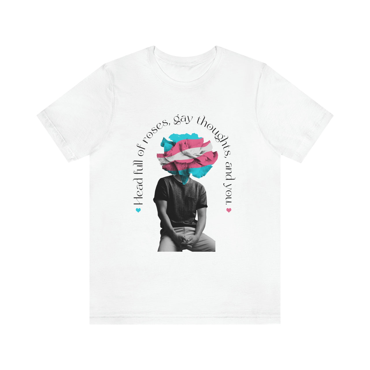 Transgender Flag LGBTQ Affirmation T-shirt Unisex Size - Head Full Of Roses Printify