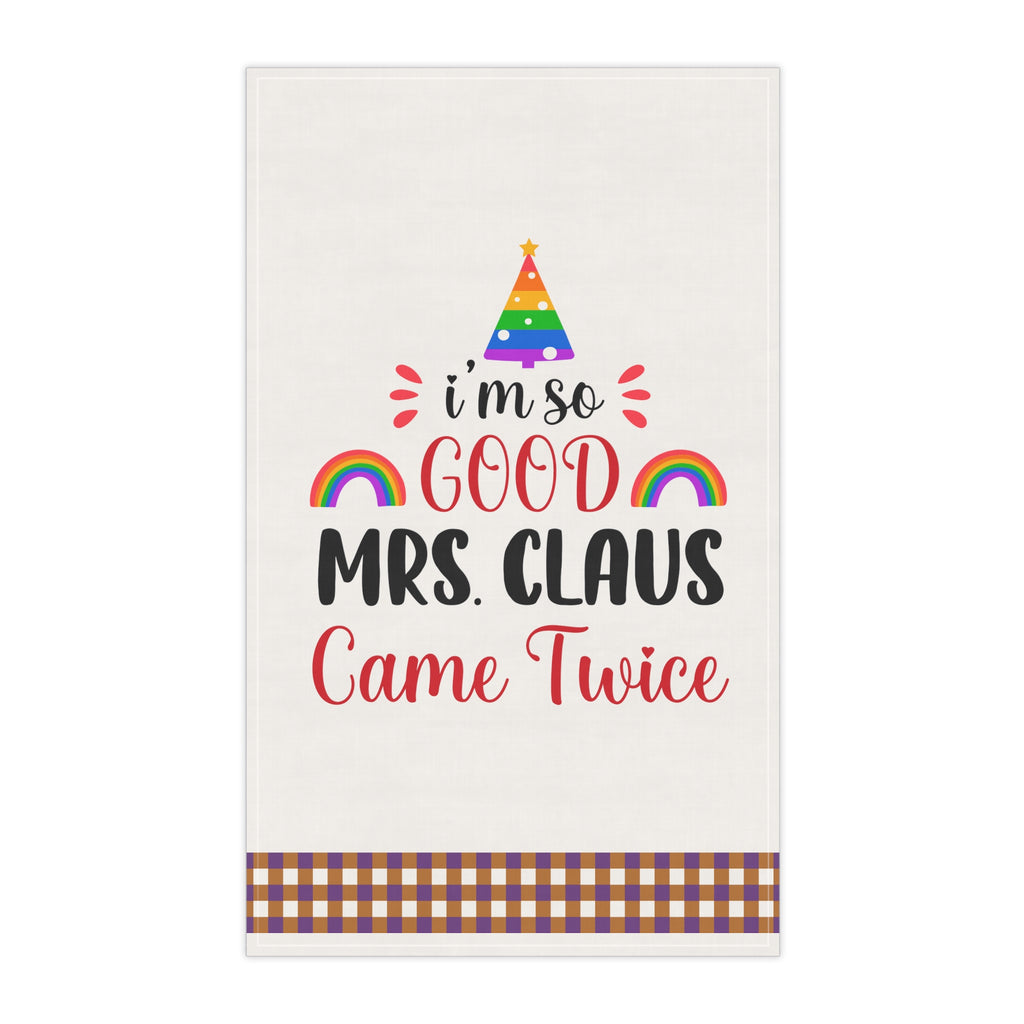 Christmas LGBTQ  Kitchen Towel - Mrs Claus Came twice Printify