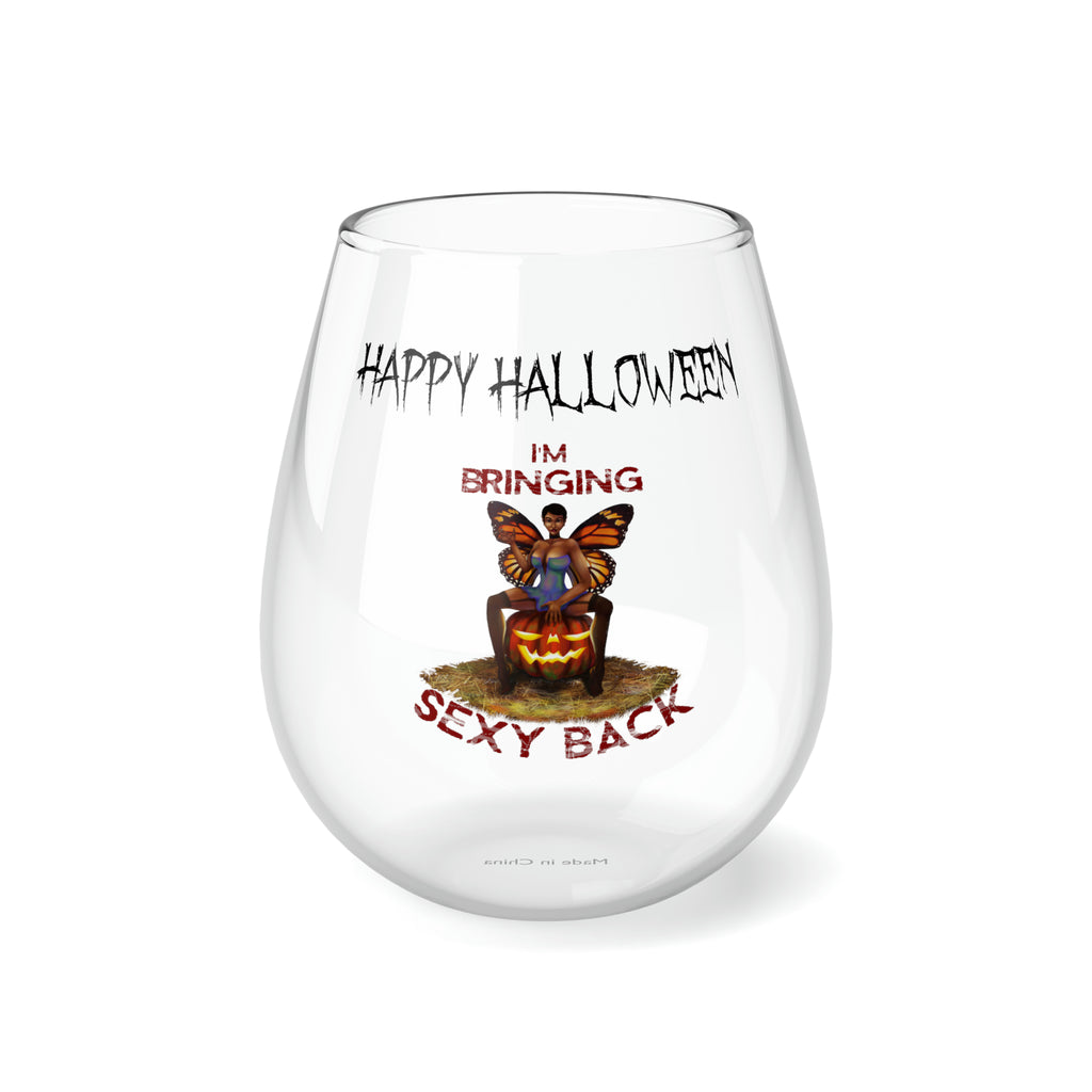 Halloween Stemless Wine Glass, Happy Halloween, Sexy Back Printify