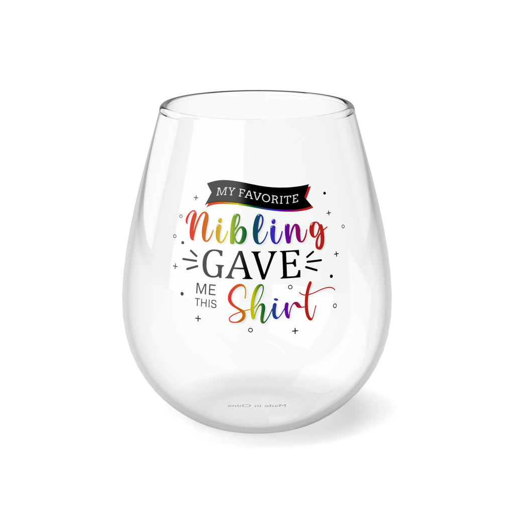 Christmas LGBTQ Stemless Wine Glass, My Favorite Nibling Gave Shirt Printify