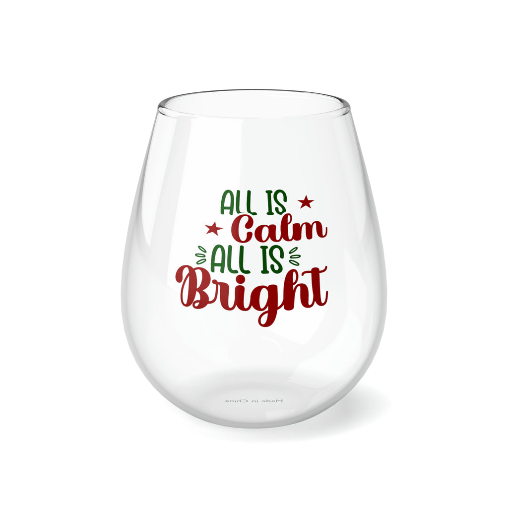 Christmas Stemless Wine Glass, All is Calm All Is Bright Printify