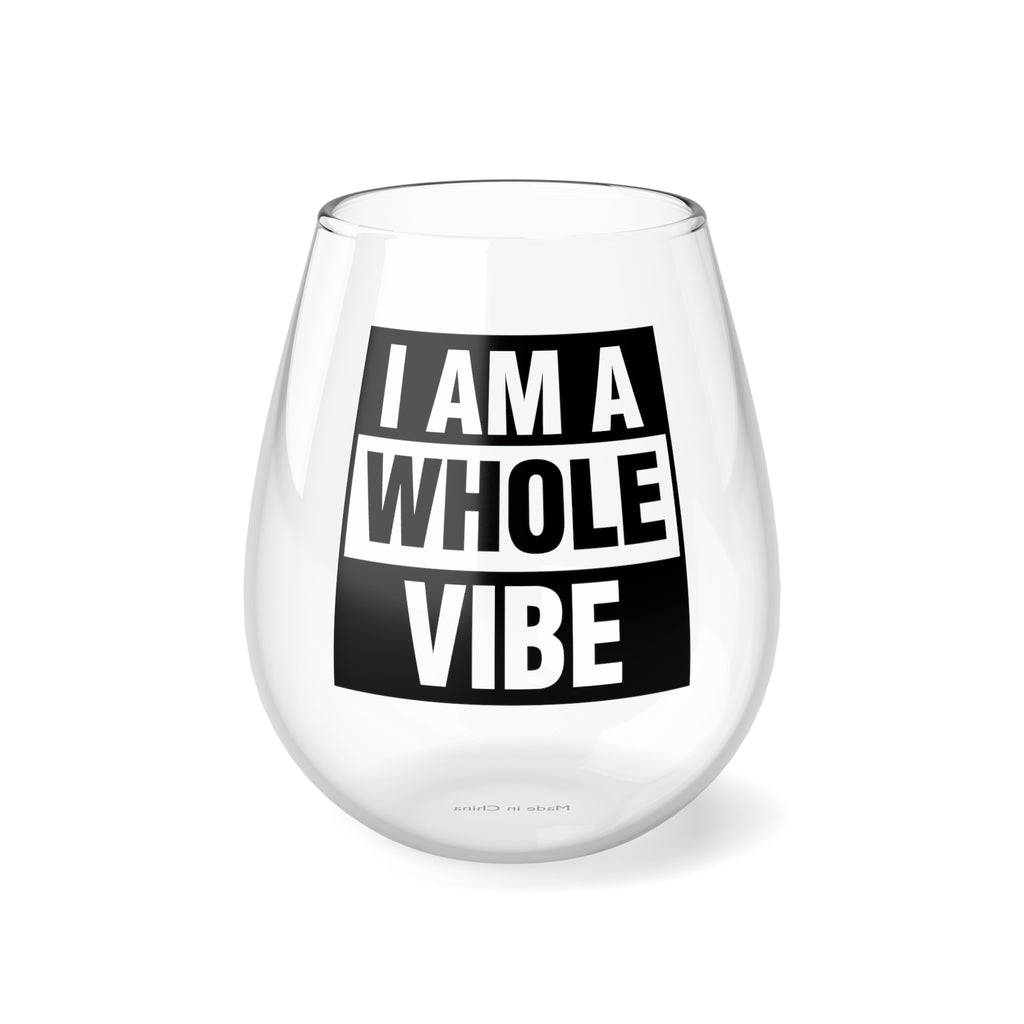 Christmas Stemless Wine Glass, I am a Whole Wibe Printify