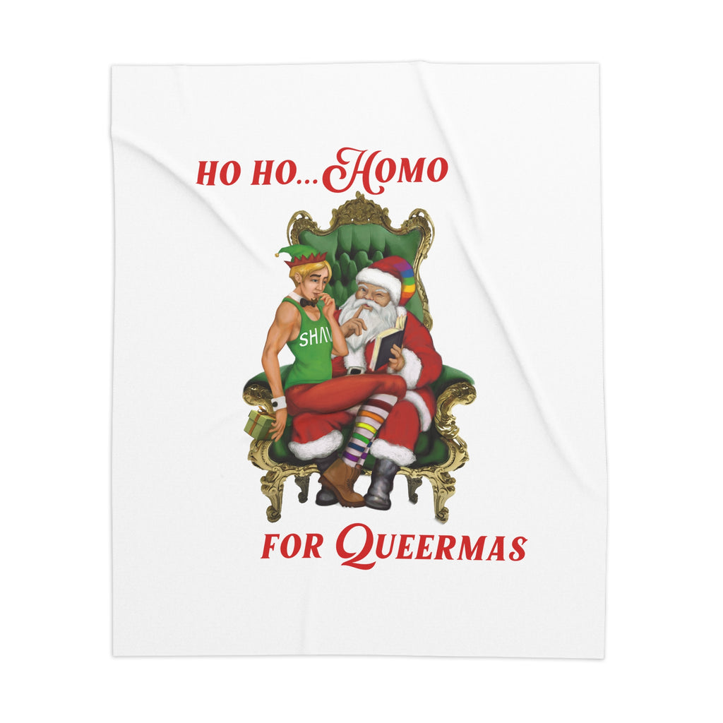 Christmas Lgbtq  Sherpa Blanket, Ho Ho Homo For Queermas (White With SHAVA ) Printify