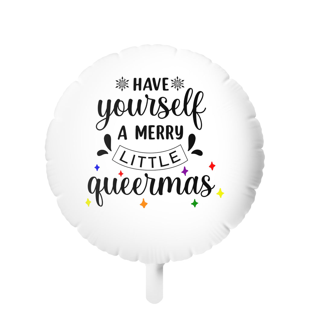 Christmas LGBTQ Mylar Helium Balloon , Have Yourself a Merry Little Queermas Printify