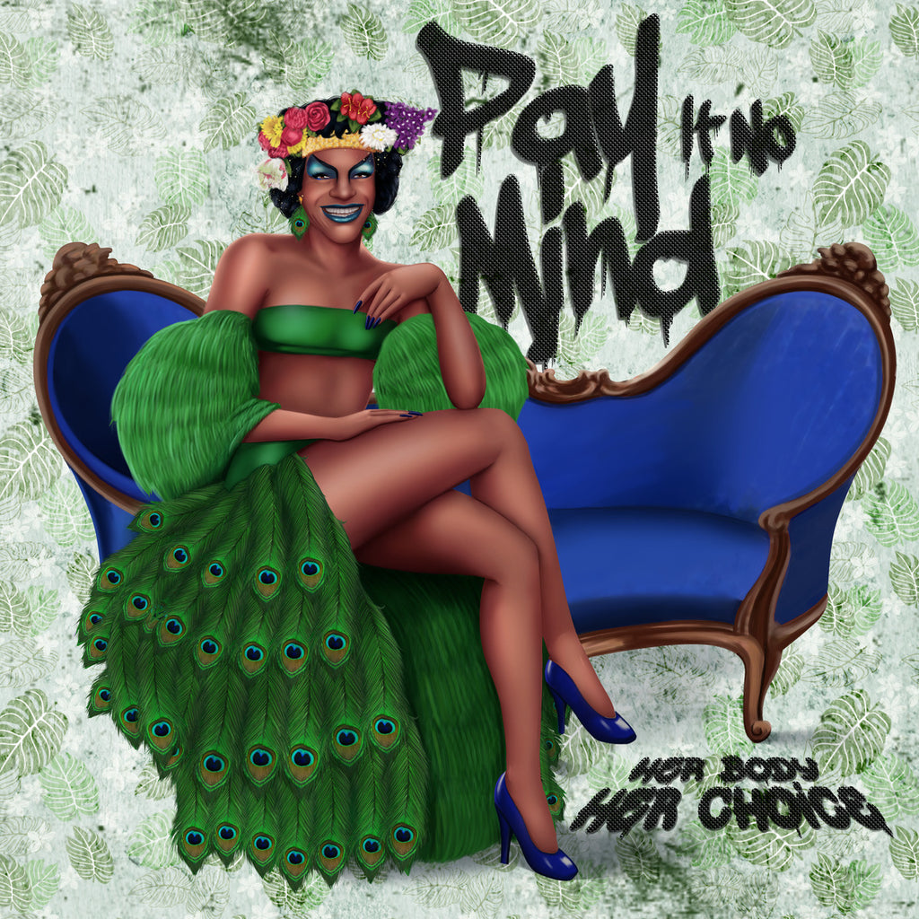 Pay It No Mind - Marsha P. Johnson SHAVA