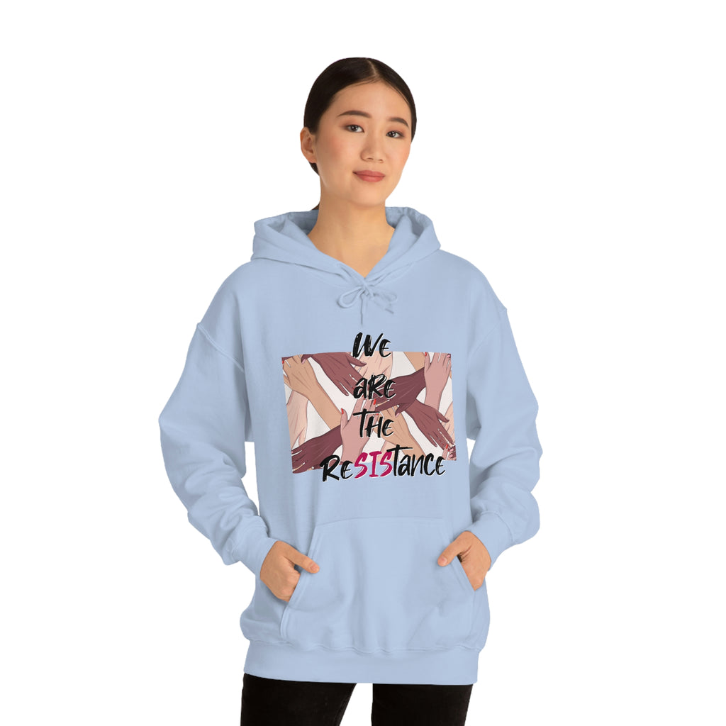 Women Empowerment / Feminist Hoodie Unisex-size - We Are The Resistance Printify