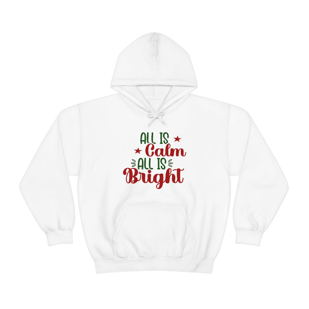 Merry Christmas Hoodie Unisex Custom Hoodie , Hooded Sweatshirt , All Is Calm All Is Bright Printify