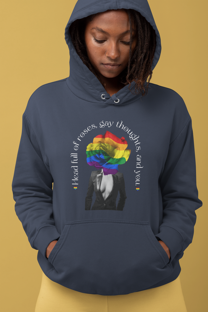 LGBTQ Flag LGBTQ Affirmation Hoodie Unisex Size - Head Full Of Roses Gay Thoughts, Gay Thoughts, and You. Printify