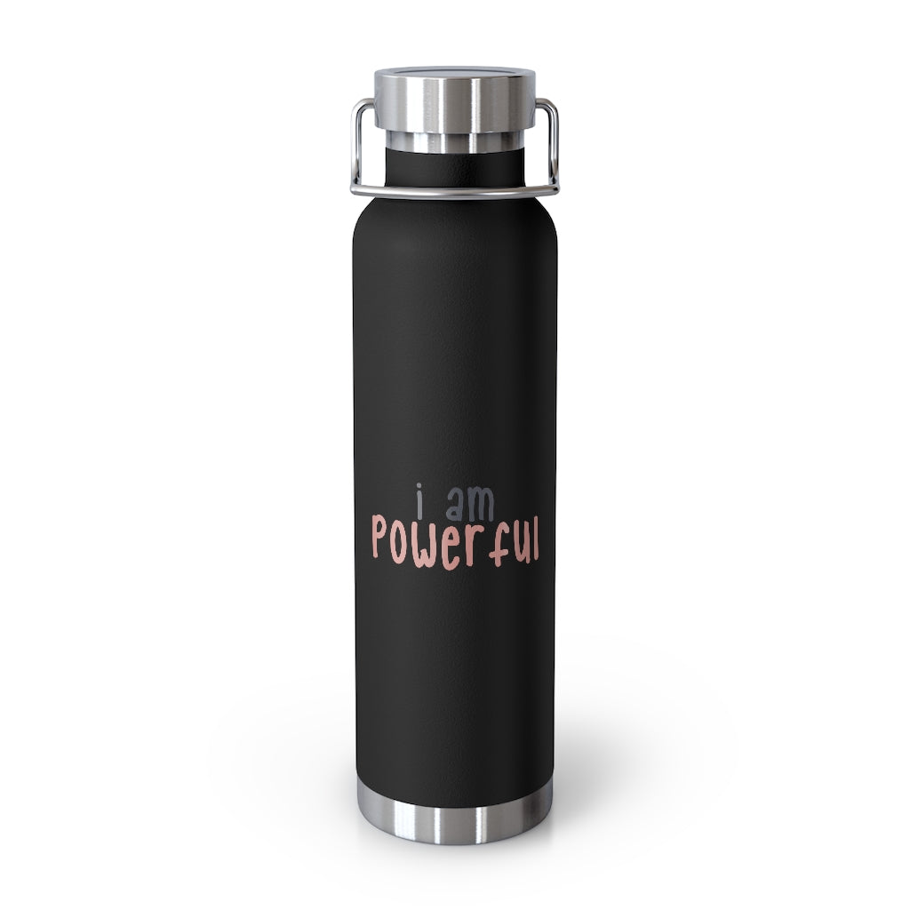 Affirmation Feminist pro choice Copper Vacuum insulated bottle 22oz -  I am powerful black with pink Printify