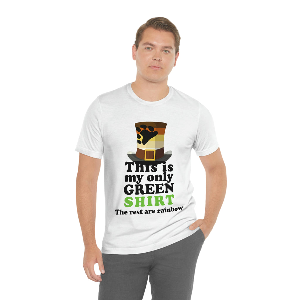 Bear Flag T-shirt Patrick's Day Unisex Size - This Is My Only Green Shirt SHAVA