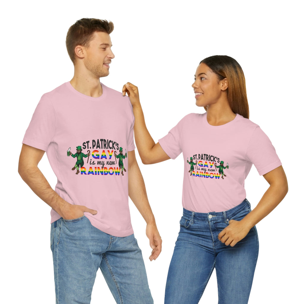 LGBTQ Flag T-shirt Patrick's Day Unisex Size - St. Patrick's Gay Is My New Rainbow SHAVA