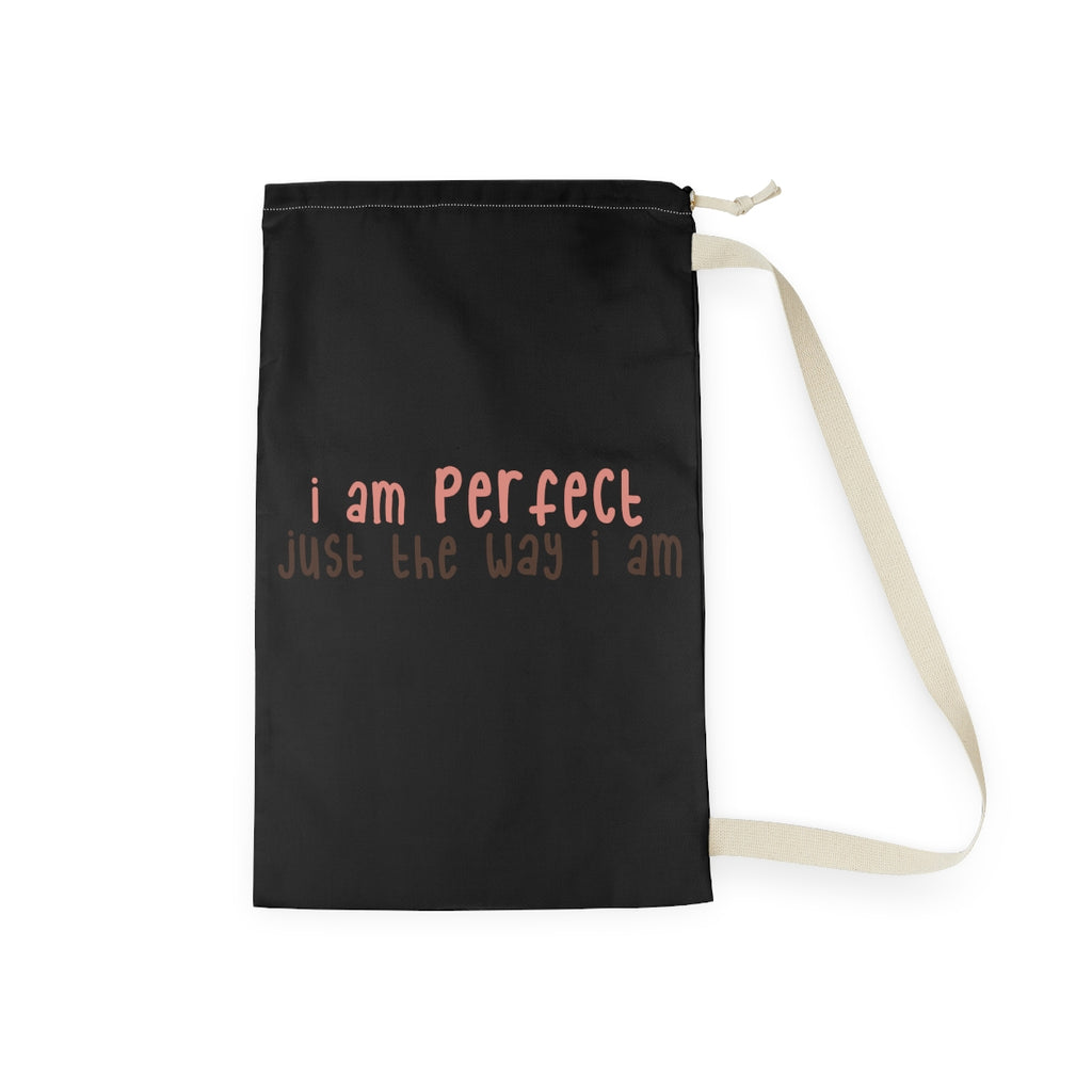 Affirmation Feminist pro choice Laundry Bag - I am PERFECT Printify