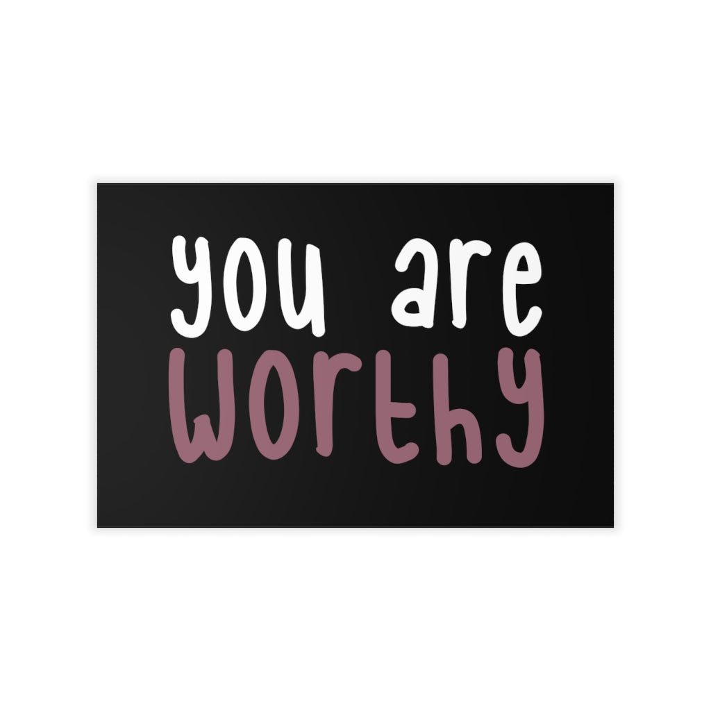 Affirmation Feminist Pro Choice Wall Decals - I Am Worthy (white with pink/centered) Printify