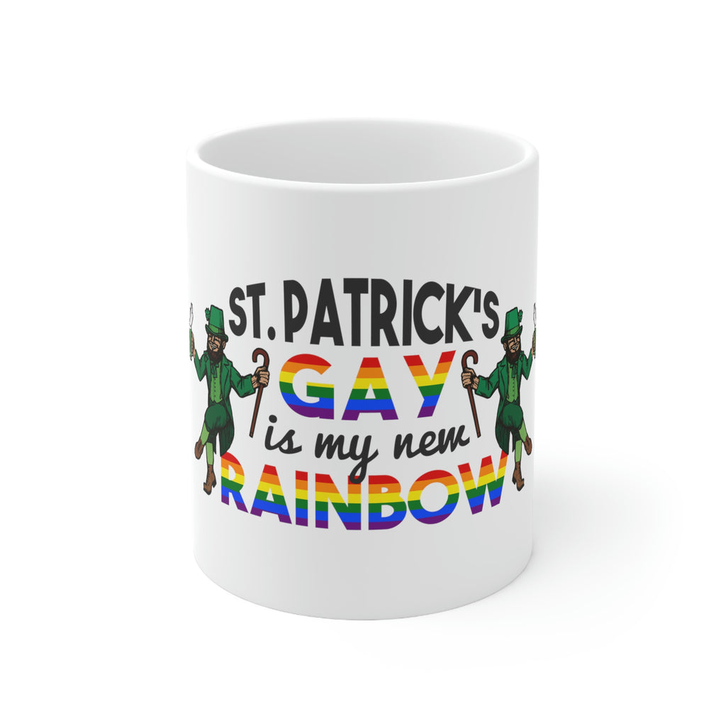 St. Patrick's Day Ceramic Mug 11oz - Gay Is My New Rainbow Printify