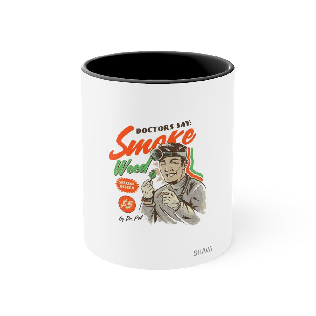 VCC Home & Livings-Mugs / Black Accent Mug / Dr Says Smoke Weed Printify