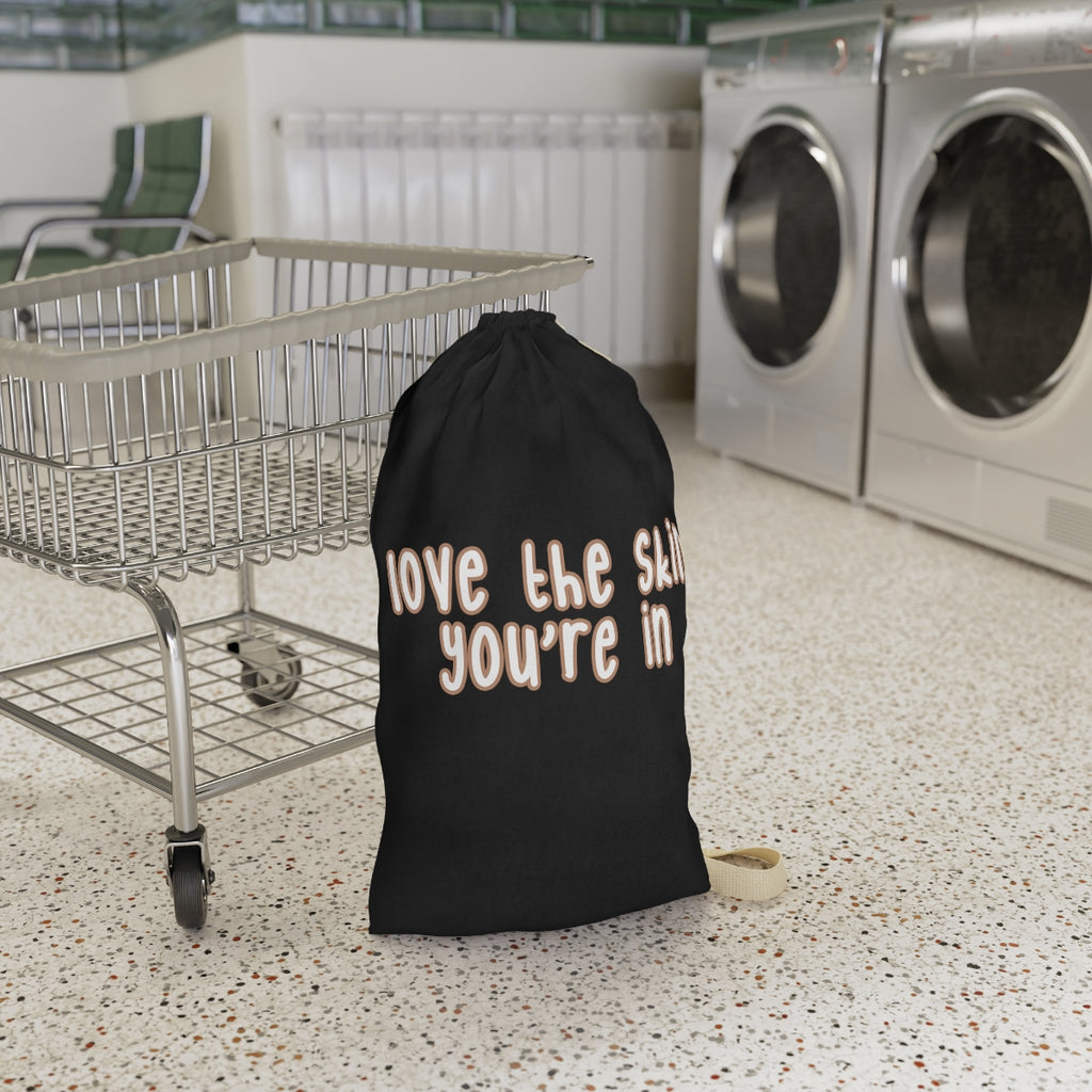 Affirmation Feminist pro choice Laundry Bag -   Love the skin Printify