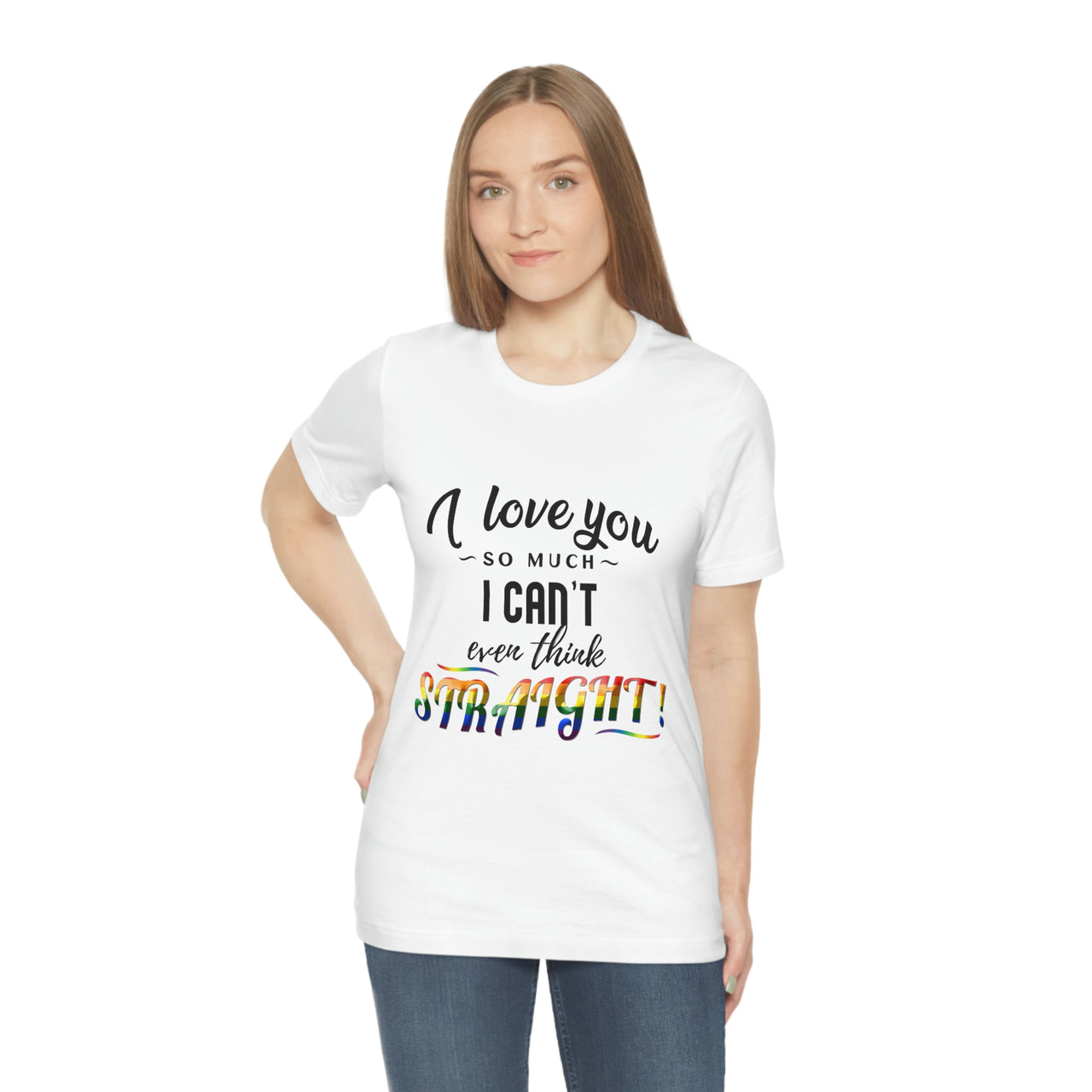 LGBT Pride Flag  LGBTQ Affirmation T-shirt Unisex Size - I Can't Even Think Straight Printify