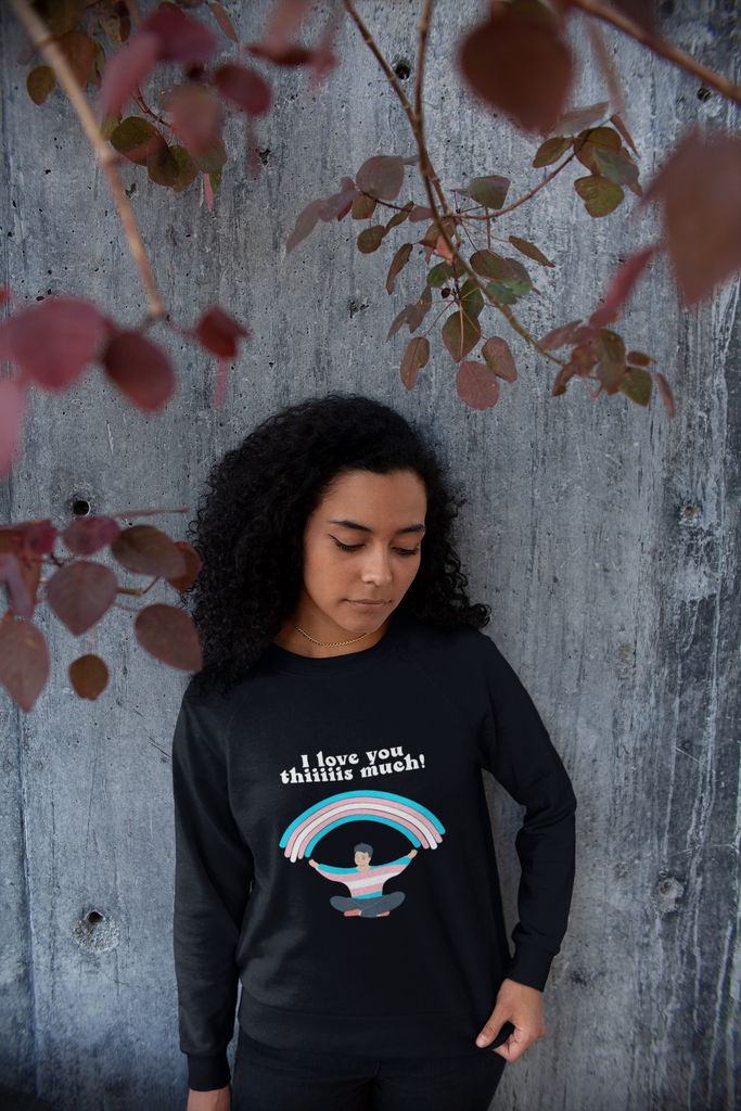 Transgender Flag LGBTQ Affirmation Crewneck Sweatshirt Unisex Size - I Love You Thiiiis Much Printify