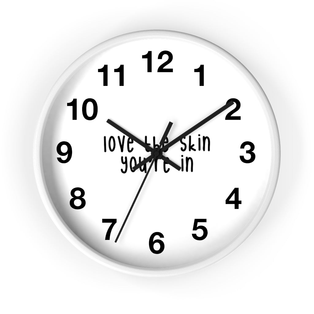 Affirmation Feminist pro choice Wall clock - Love the skin You're in Printify