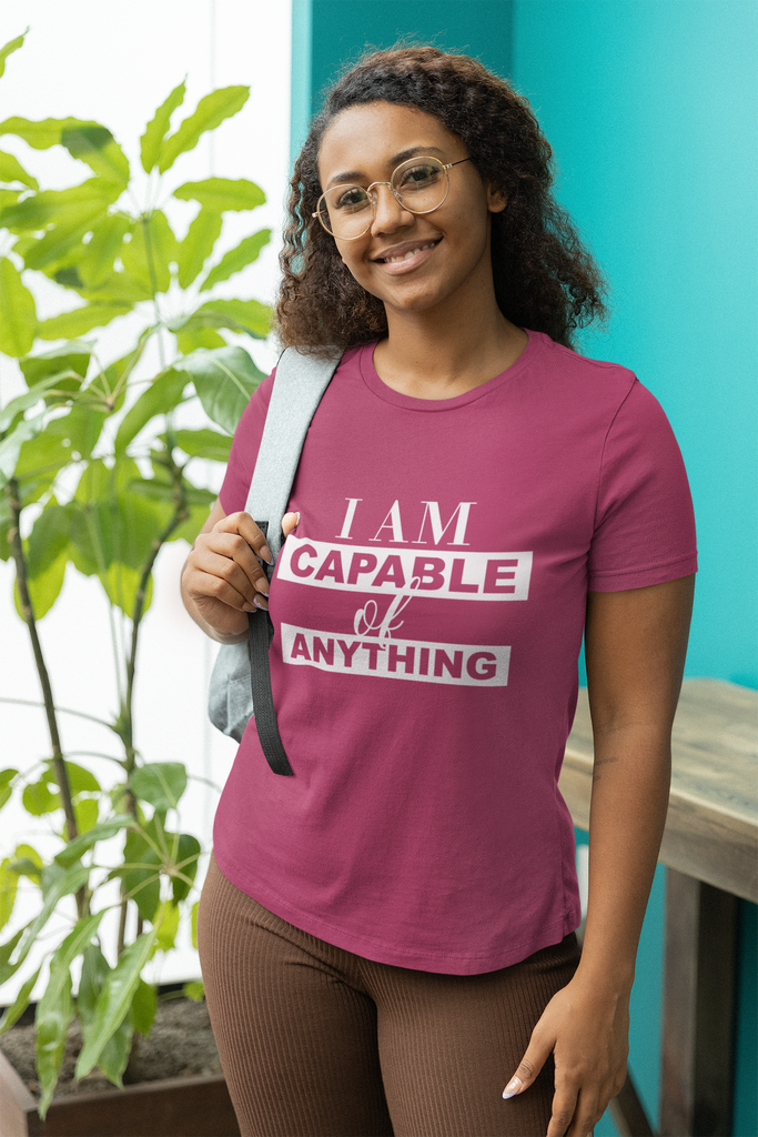 Affirmation Feminist Pro Choice T-Shirt Unisex Size - I am Capable of Anything Printify