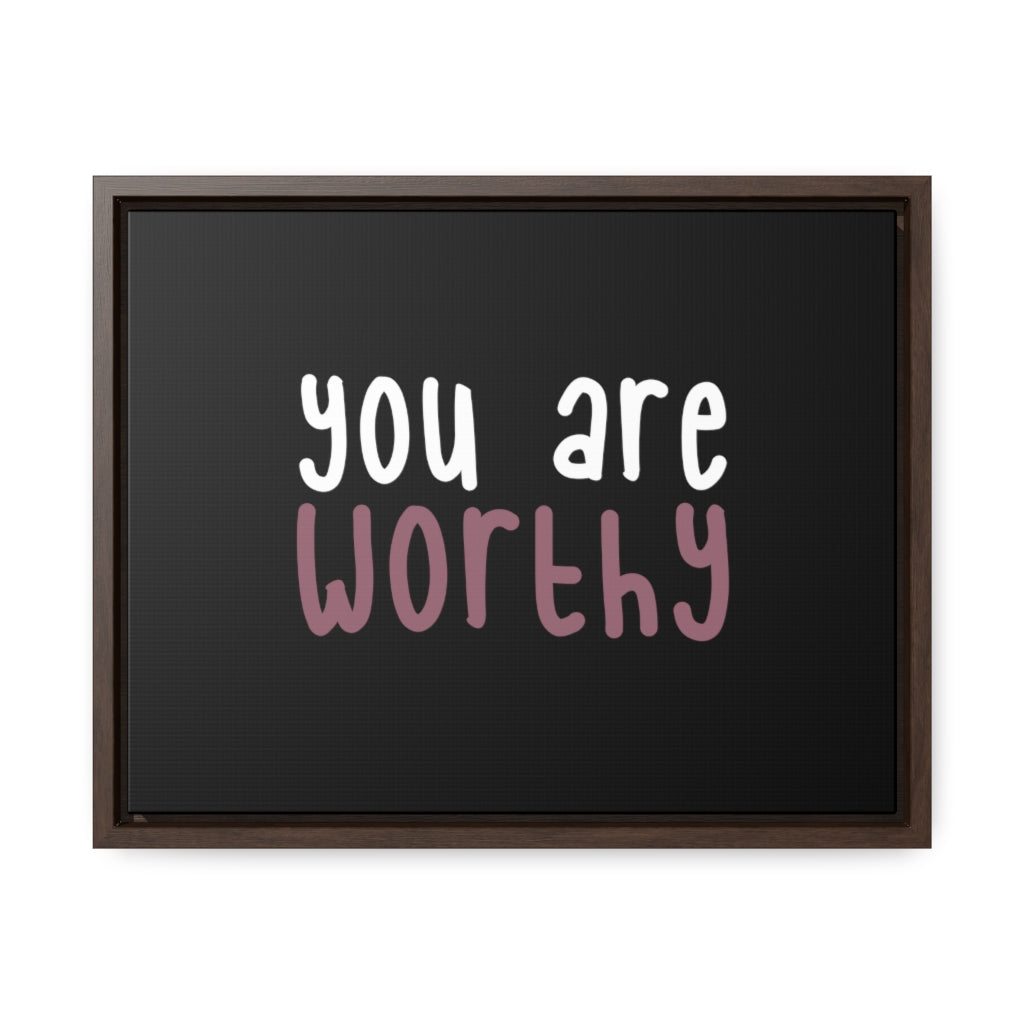 Affirmation Feminist Pro Choice Canvas Print With Horizontal Frame - You Are Worthy White With Pink Printify