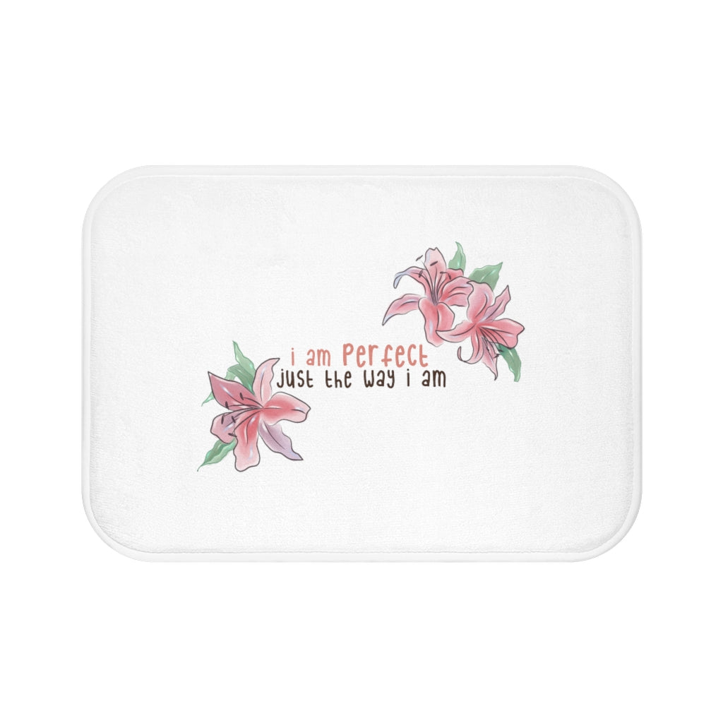 Affirmation Feminist Pro Choice Bath Mat - I Am Perfect (with flowers) Printify