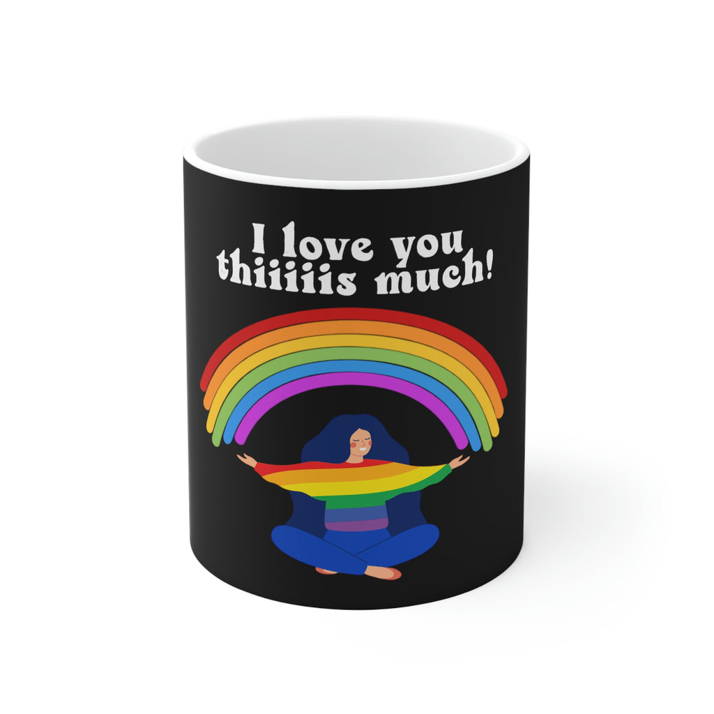 11oz Black Mug - I Love You Thiiiis Much Printify