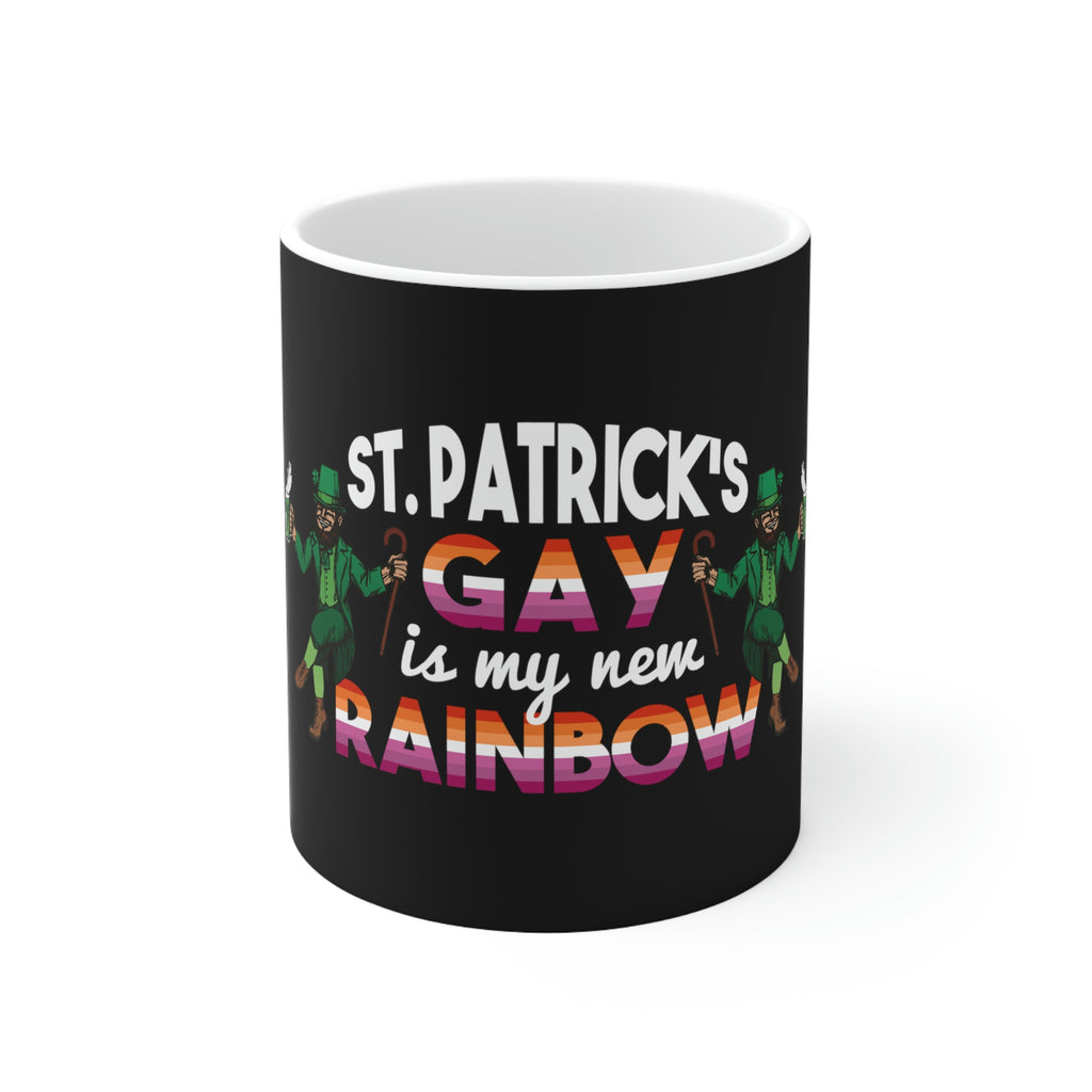St. Patrick's Day Ceramic Mug 11oz - Gay Is My New Rainbow Printify