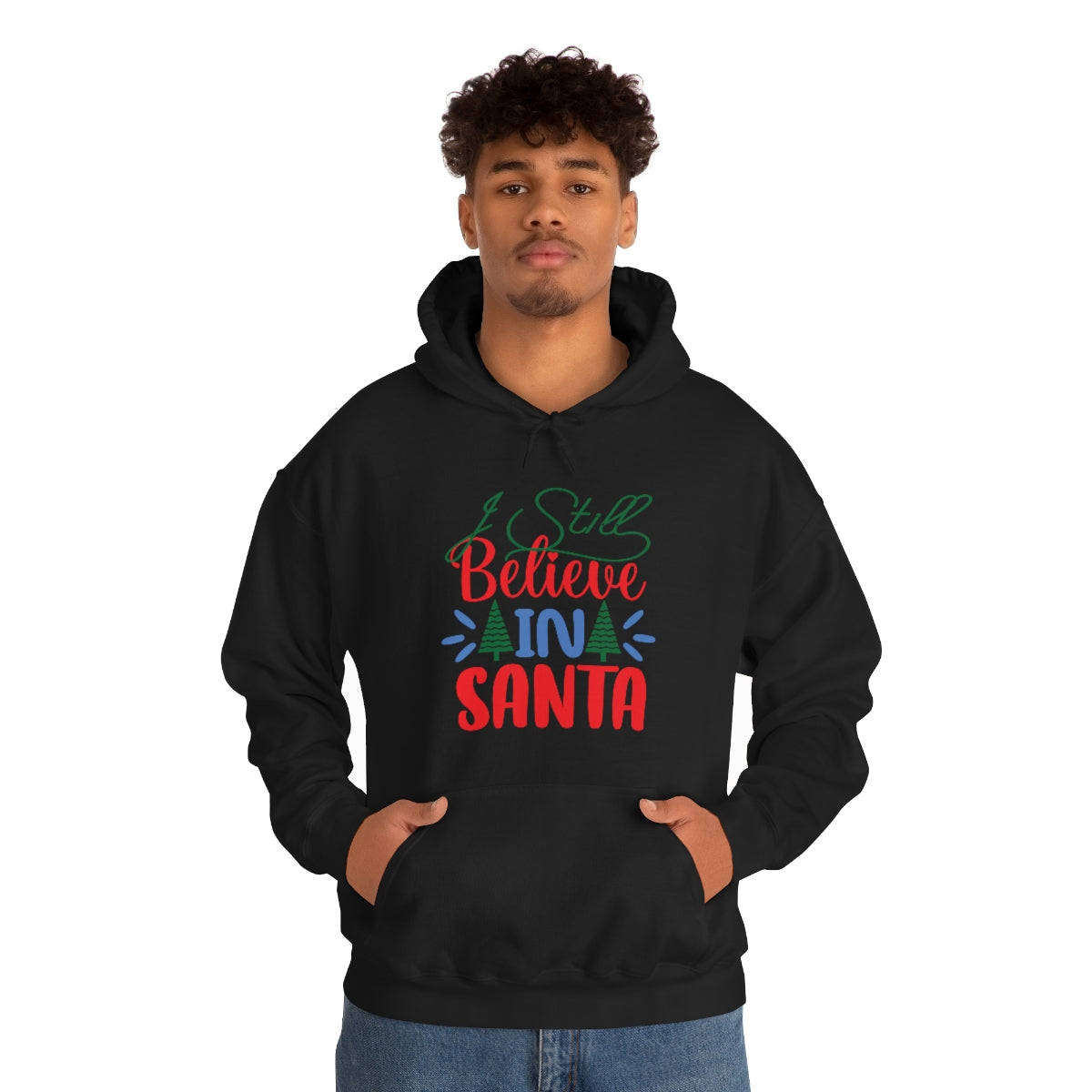 Merry Christmas Hoodie Unisex Custom Hoodie , Hooded Sweatshirt , I Still Believe Printify