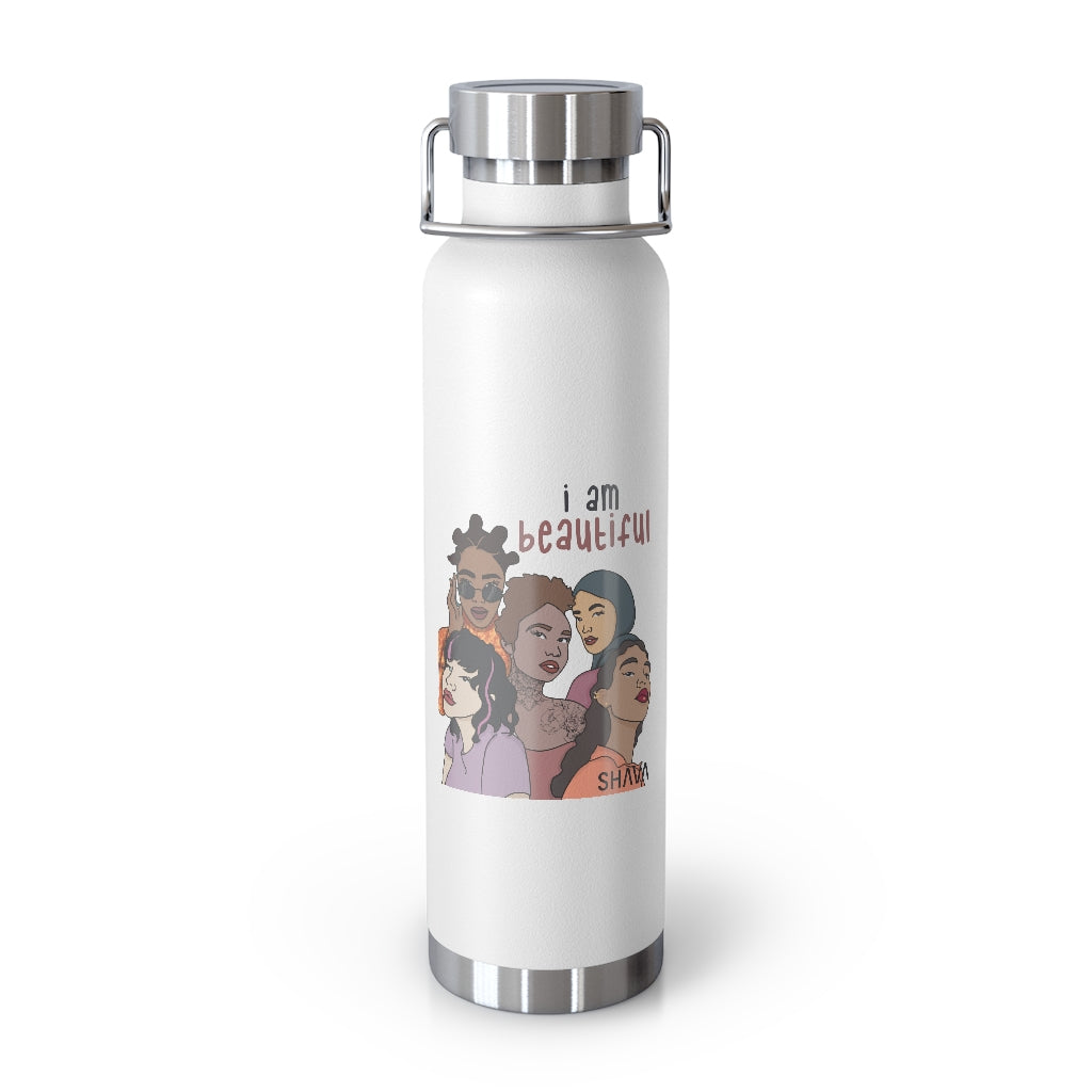 Affirmation Feminist pro choice Copper Vacuum insulated bottle 22oz -  I am Beautiful Printify