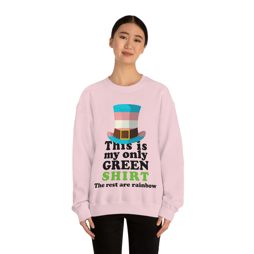Transgender Flag Heavy Blend Crewneck Sweatshirt St. Patricks Day Unisex Size - This Is My Only Green Shirt Printify