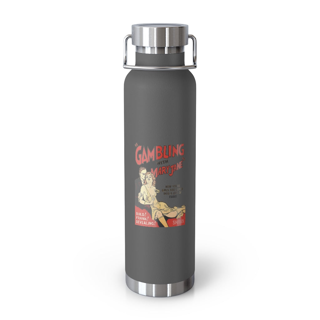 VCC Home & Livings-Bottles & Tumblers  /Copper Vacuum Insulated Bottle, 22oz/  Gambling With Mary Jane Printify