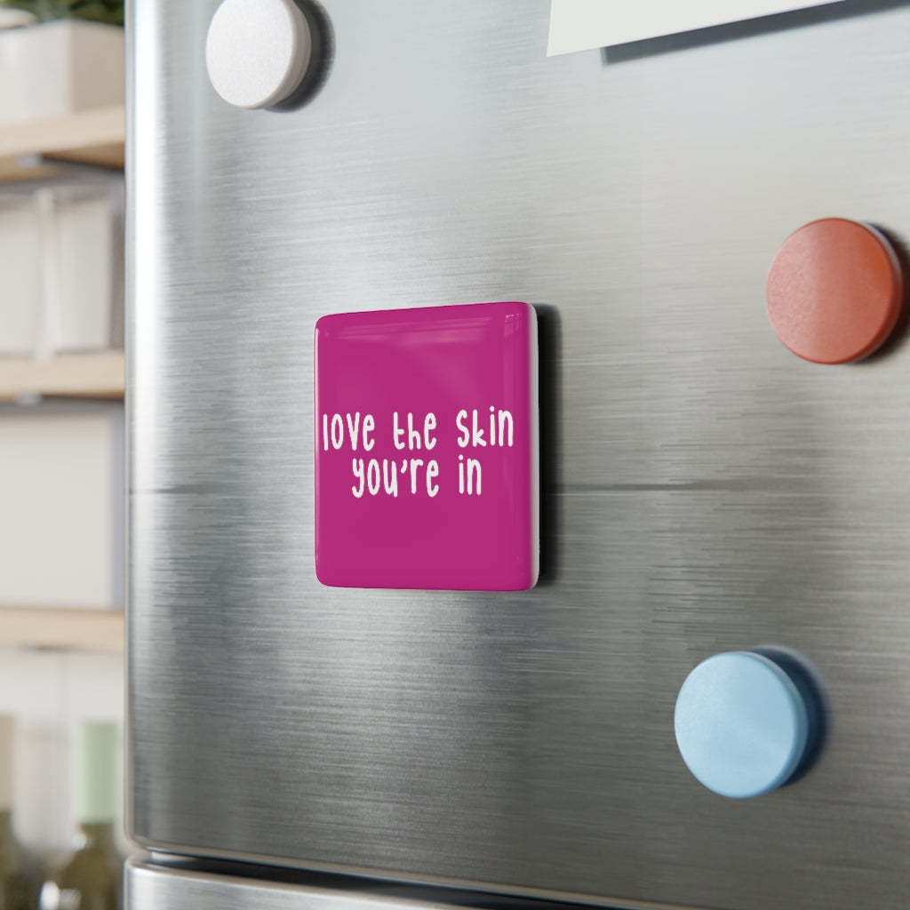 Affirmation Feminist Pro Choice Porcelain Square Magnet - Love the Skin Printify
