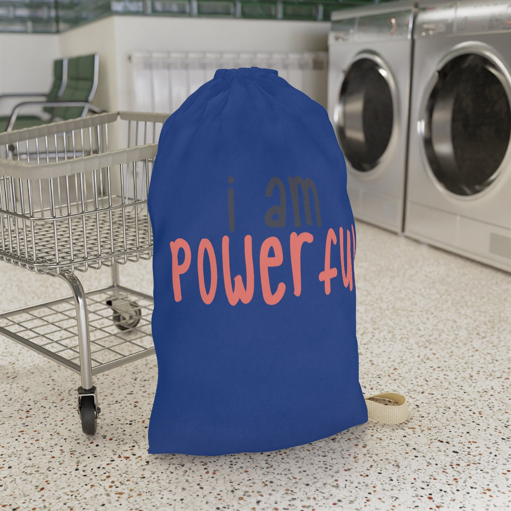 Affirmation Feminist pro choice Laundry Bag -   I am POWERFUL Printify