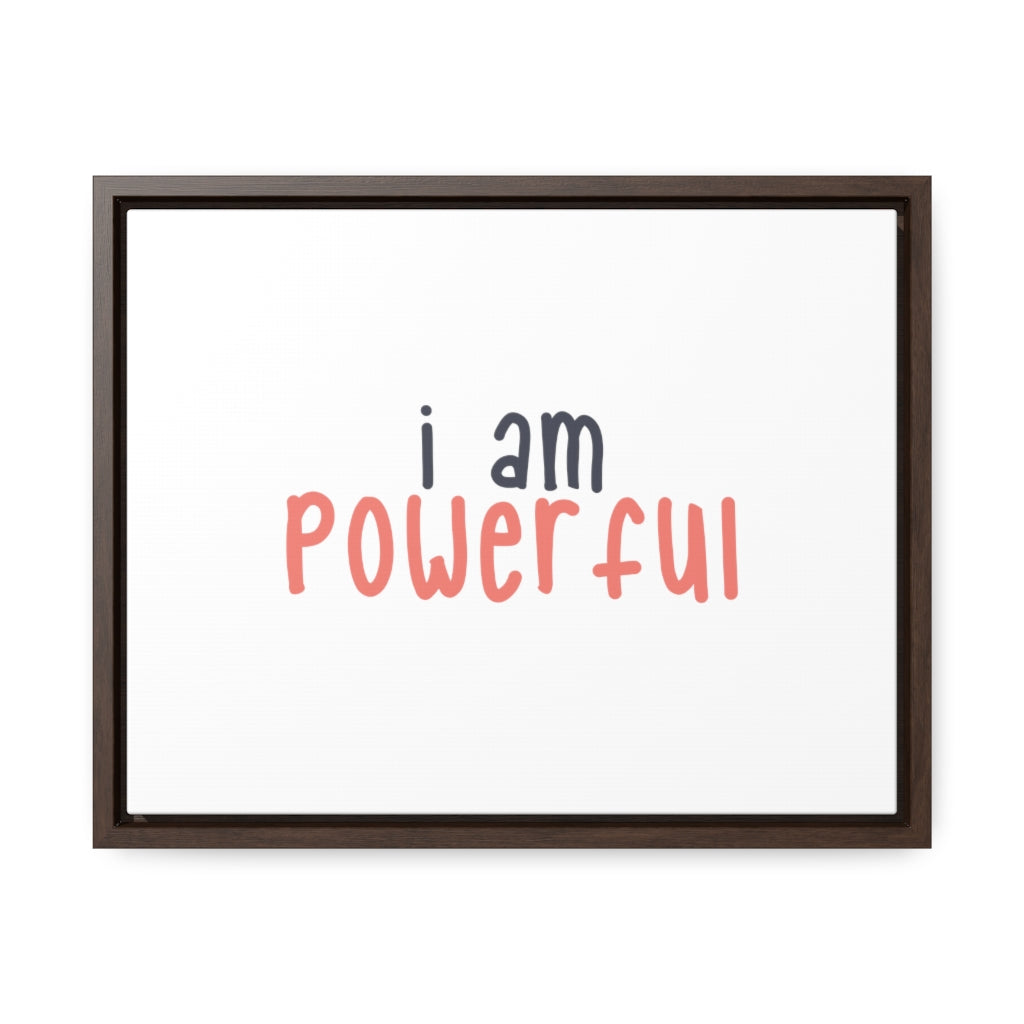 Affirmation Feminist Pro Choice Canvas Print With Horizontal Frame - I Am Powerful Black (with coral) Printify