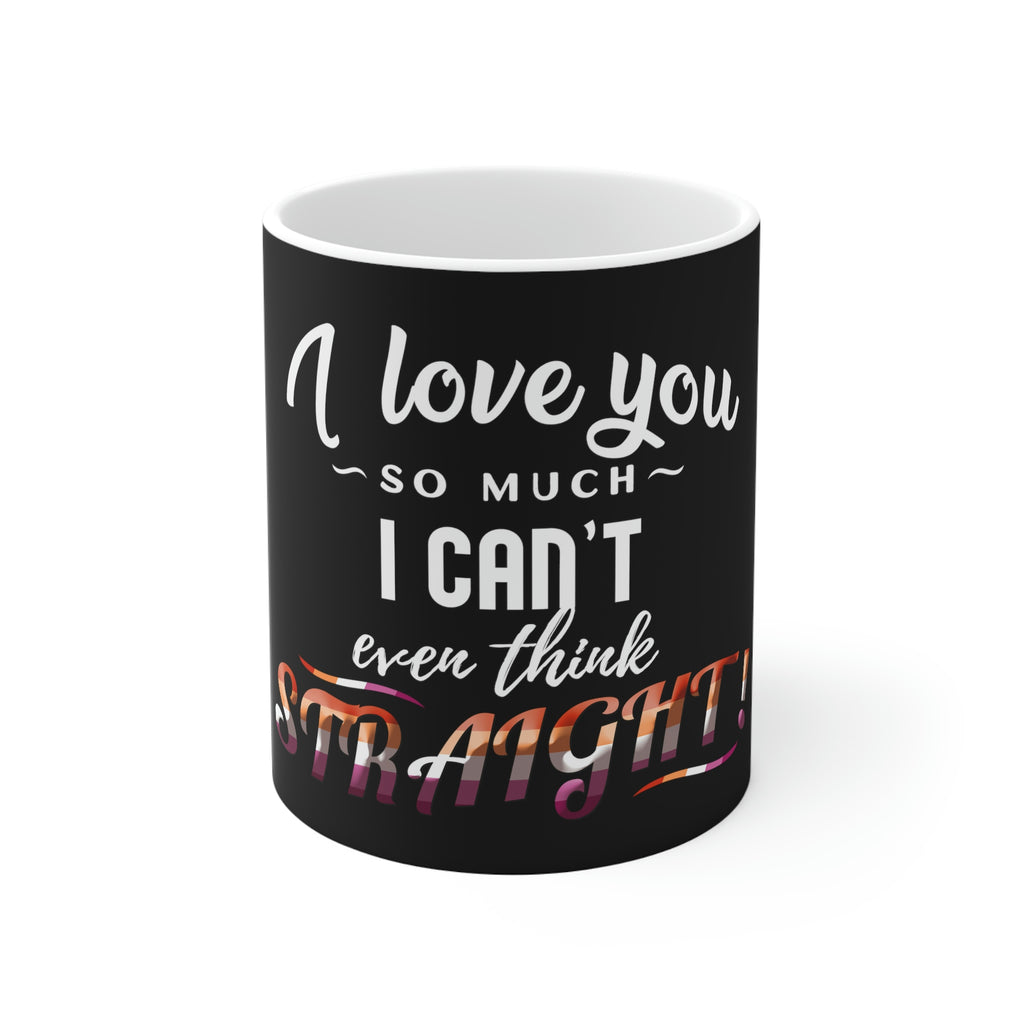 11oz Black Mug - I Can't Even Think Straight Printify