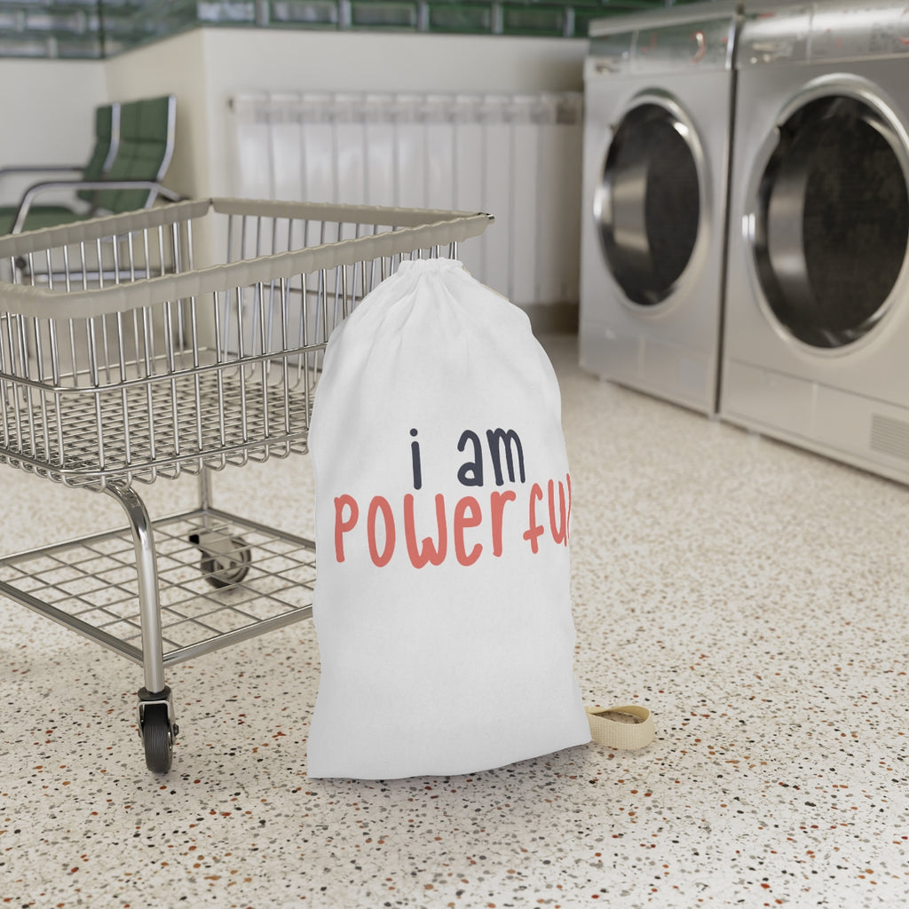 Affirmation Feminist pro choice Laundry Bag -   I am POWERFUL Printify
