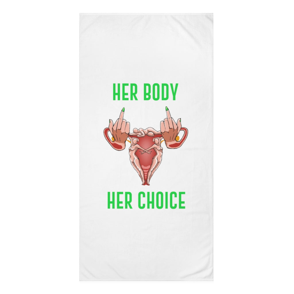 Affirmation Feminist Pro Choice Premium Towel - Her Body Her Choice Printify