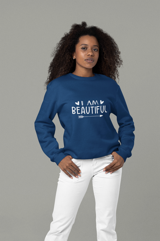 Affirmation Feminist Pro Choice Sweatshirt Unisex  Size –I Am Beautiful Printify